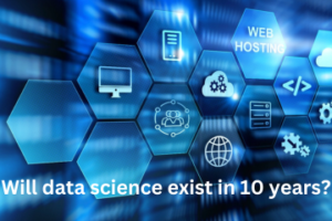 Read more about the article Will data science exist in 10 years?